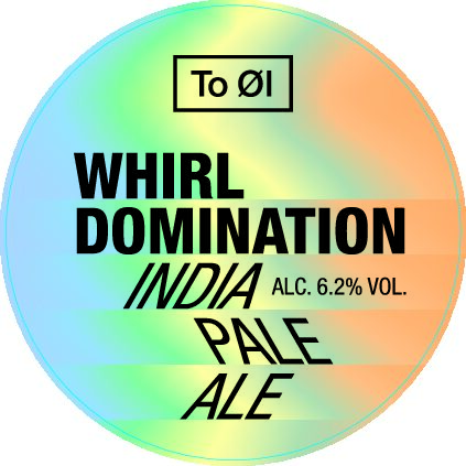 Whirl Domination IPA – To Øl
